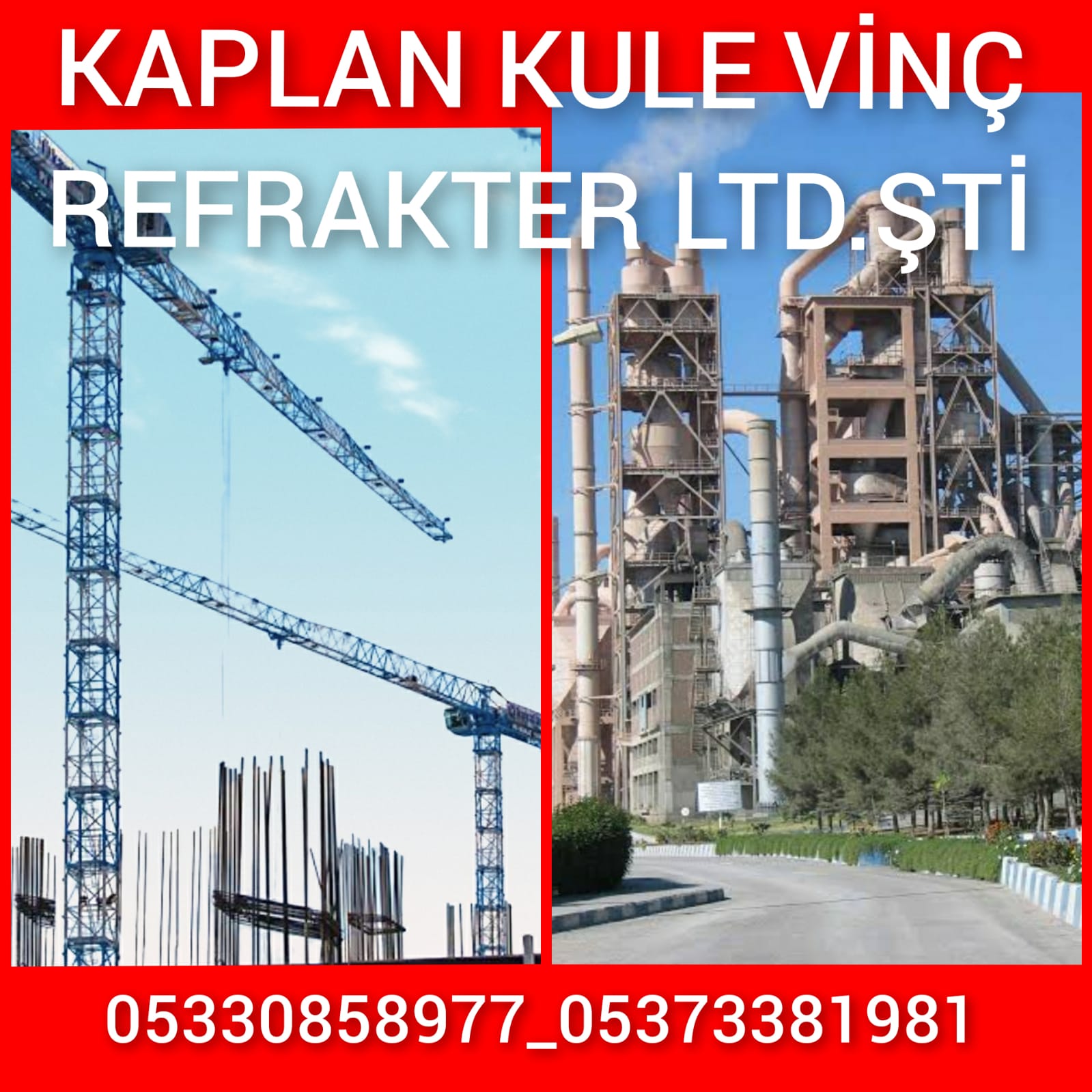 Kaplan Kule Vinç Refrakter Ltd.Şti